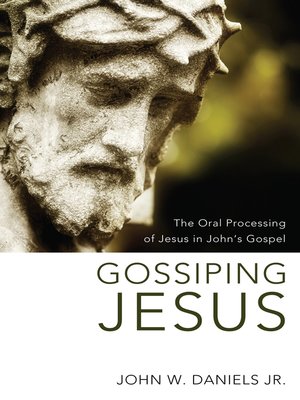 cover image of Gossiping Jesus